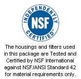 NSF Certified Housings and Filters!